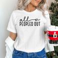 All Peopled Out Introvert Unisex T-Shirt All Peopled Out Introvert Unisex T-Shirt