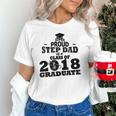 Proud Step Dad Of A Class Of 2018 Tee Graduate Graduation Z1 Unisex T-Shirt