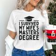 I Survived My Wife's Masters Degree Graduation Class Of 2025 Unisex T-Shirt