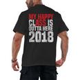 2018 Senior Graduation My Happy Class Shirt Men's Back Print T-Shirt