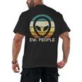 Alien Face Ew People Ufo Introvert Men Women Kids Teen Men's Back Print T-Shirt