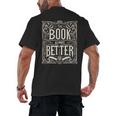 The Book Is Always Better Reader Preference Men's Back Print T-Shirt