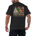 All Is Calm Said No Teacher Ever Book Christmas Tree Men's Back Print T-Shirt All Is Calm Said No Teacher Ever Book Christmas Tree Men's Back Print T-Shirt