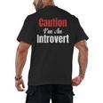 Caution I'm An Introvert Sarcastic Geek Video Gamer Jokes Men's Back Print T-Shirt