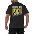 I Chose The Psycho Path Psychology Major Graduation Men's Back Print T-Shirt