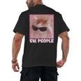 Cool Cat Meme Ew People Anti Social Introvert Cute Cat Men's Back Print T-Shirt