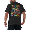 I Crushed Pre-K Monster Truck Graduation Preschool Grad 2025 Men's Back Print T-Shirt