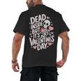 Dead Inside But Its Valentines DayShirt For Introverts Men's Back Print T-Shirt Dead Inside But Its Valentines DayShirt For Introverts Men's Back Print T-Shirt
