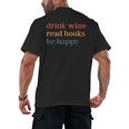 Drink Wine Read Books Be Happy Men's Back Print T-Shirt