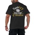 FinishEdD Doctor Of Education Graduation EdD Graduate Men's Back Print T-Shirt