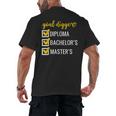 Goal Digger Inspirational Quotes Master's Degree Graduation Men's Back Print T-Shirt