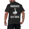 Graduated Silly Goose Student Graduation 2026 Grad Men's Back Print T-Shirt