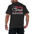 Graduation Shirt For Nurses Nursing School Survivor Tee Men's Back Print T-Shirt