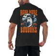 Halloween Book Lover Ghost Boo Pun Read More Boooks Men's Back Print T-Shirt