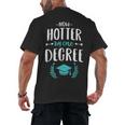 Now Hotter By One Degree Shirt Class Of 2024 Graduation Men's Back Print T-Shirt