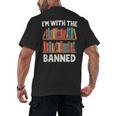 I'm With The Banned Librarian Banned Book Lover Reader Men's Back Print T-Shirt I'm With The Banned Librarian Banned Book Lover Reader Men's Back Print T-Shirt