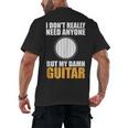 Introvert Guitarist Only Need Guitar Enjoy Acoustic Music Men's Back Print T-Shirt