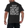 Introvert Quiet People Are My Kind Of People Men's Back Print T-Shirt