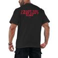 Introvert Valentines Day I Want You I Just Can't Flirt Men's Back Print T-Shirt