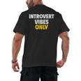 Introvert Vibes Only Men's Back Print T-Shirt Introvert Vibes Only Men's Back Print T-Shirt