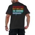 Introverted But Willing To Discuss Photography Men's Back Print T-Shirt