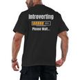 Introverting Please Wait Humor Sarcastic Geek Gamer Jokes Men's Back Print T-Shirt