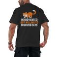 Introverts Cat Lover Introvert Antisocial Cats Anti Social Men's Back Print T-Shirt