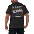 My Last First Day Senior 2026 Graduation Class Of 2026 Men's Back Print T-Shirt