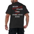 Man Criminal Justice Degree Graduation Or Career Men's Back Print T-Shirt