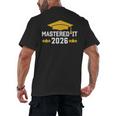 Masters Degree Graduation Mastered It Class Of 2026 Graduate Men's Back Print T-Shirt