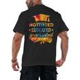 Motivated Educated Graduated Graduation Men's Back Print T-Shirt