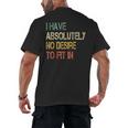 I Have No Desire To Fit In Shy Introvert Sarcasm AntiSocial Men's Back Print T-Shirt I Have No Desire To Fit In Shy Introvert Sarcasm AntiSocial Men's Back Print T-Shirt