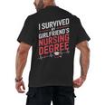 Nurse Graduation I Survived My Girlfriends Nursing Degree Men's Back Print T-Shirt