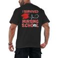 Nurse Survived Nursing School Graduation Men's Back Print T-Shirt