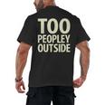Too Peopley Outside I Introvert Men's Back Print T-Shirt