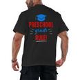 Preschooler Graduation Grad Cap Preschool Grads Rule Men's Back Print T-Shirt
