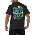 Proud Aunty Of Kindergarten Graduate 2024 Graduation Aunty Men's Back Print T-Shirt