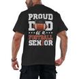 Proud Dad Of a Football Senior 2026 Graduation Men's Back Print T-Shirt
