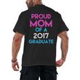 Proud Mom Of A 2017 Graduate Graduation Tee T-Shirt Men's Back Print T-Shirt