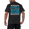 Proud Myself Of A Class Of 2026 Graduate Senior Graduation Men's Back Print T-Shirt