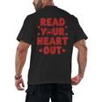 Read Your Heart Out Book Lover Reading Teachers Kids Men's Back Print T-Shirt Read Your Heart Out Book Lover Reading Teachers Kids Men's Back Print T-Shirt