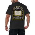 A Well Read Woman Is A Dangerous Creature For Book Lovers Men's Back Print T-Shirt A Well Read Woman Is A Dangerous Creature For Book Lovers Men's Back Print T-Shirt