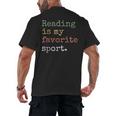 Reading Is My Favorite Sport Book Lovers Man Woman Men's Back Print T-Shirt Reading Is My Favorite Sport Book Lovers Man Woman Men's Back Print T-Shirt