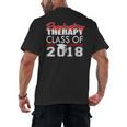 Respiratory Therapy Class Of 2018 Graduation Shirt Women Men Men's Back Print T-Shirt