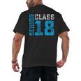 Senior Class 18 Shirt Graduation Apparel T-Shirt Men's Back Print T-Shirt