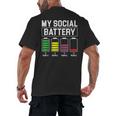 My Social Battery Introverted Low Energy Antisocial Men's Back Print T-Shirt My Social Battery Introverted Low Energy Antisocial Men's Back Print T-Shirt