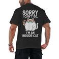 Sorry I Can’t Go I’m An Indoor Cat Introvert Cat Men's Back Print T-Shirt Sorry I Can’t Go I’m An Indoor Cat Introvert Cat Men's Back Print T-Shirt