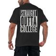 STRAIGHT OUTTA COLLEGE Graduation 2019Shirt Her Him Women Men's Back Print T-Shirt