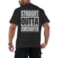 Straight Outta Kindergarten Graduation 2025 Kinder Men's Back Print T-Shirt