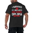 I Survived My Brother's High School Diploma Graduation Men's Back Print T-Shirt